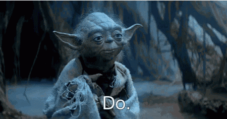 Do It Do Not GIF