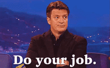 Do Your Job GIF