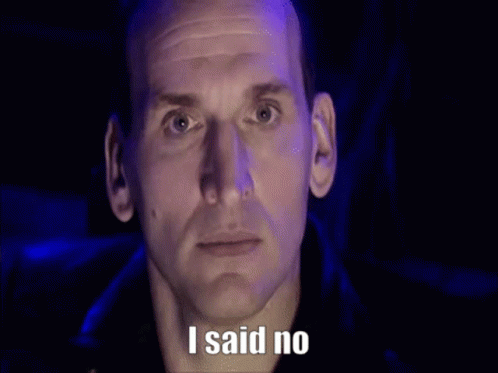 Doctor Who I Said No GIF. This 498 x 373 animated GIF is part of our i said what i said collection. Related themes include no. Created by Deoem. View the…