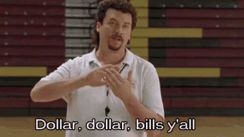 Dollar Dollar Bills Y'All GIF