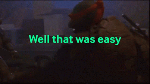 Donatello Well That Was Easy GIF