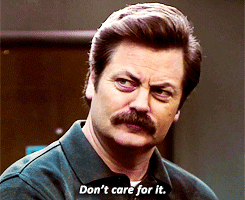 Don'T Care For It Ron Swanson GIF