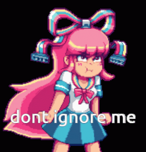 Dont Ignore Me Ignore GIF