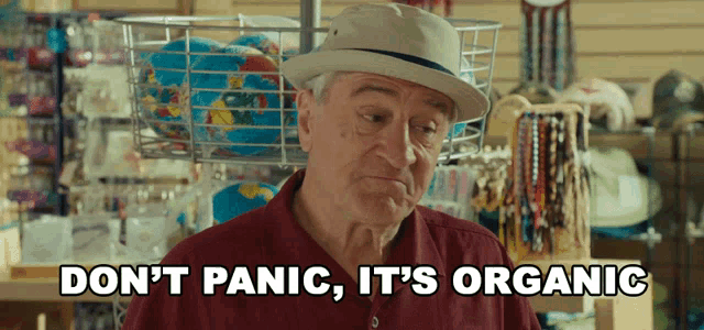 Dont Panic Its Organic GIF