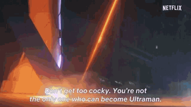 Dot Get Too Cocky Youre Not The Only One Who Became Ultraman GIF