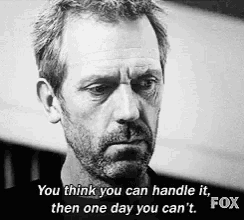 Dr House You Think You Can Handle It GIF