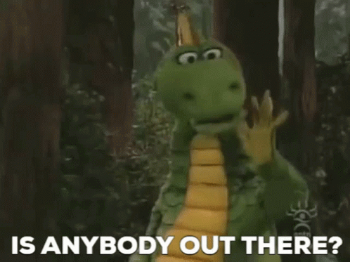 Dudley The Dragon Is Anybody Out There GIF. This 498 x 373 animated GIF is part of our hello is there anybody out there collection. Created by…