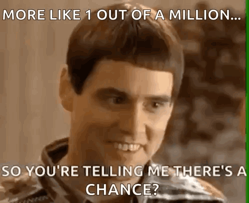 Dumb And Dumber Comedy GIF. This 498 x 406 animated GIF is part of our so youre telling me theres a chance collection. Related themes include comedy, dumb…