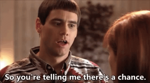 Dumb And Dumber Lloyd GIF. This 498 x 278 animated GIF is part of our so youre telling me theres a chance collection. Related themes include dumb and…