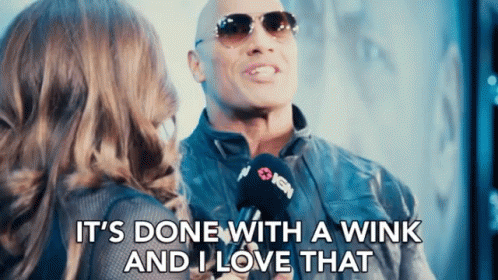 Dwayne Johnson Its Done With A Wink And I Love That GIF
