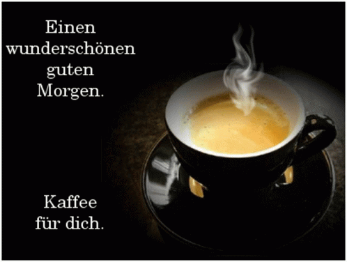 Einen Kaffee GIF. This 498 x 376 animated GIF is part of our guten morgen am mittwoch collection. Related themes include coffee, good morning, kaffee…