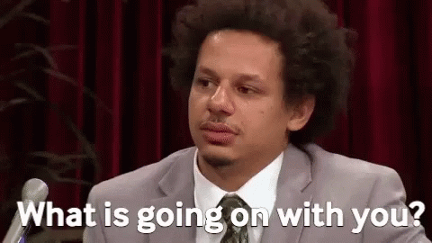 Eric Andre What Is Going On GIF