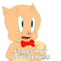 Eso Es Muy Considerado Porky Sticker