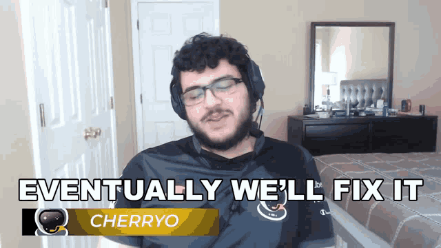 Eventually Well Fix It Cherryo GIF