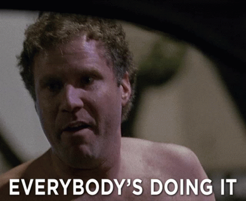 Everybodys Doing It Doing GIF