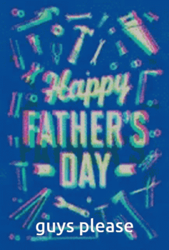 Fathers Day GIF