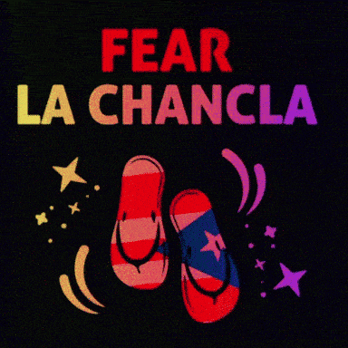 Fear La Chancla GIF