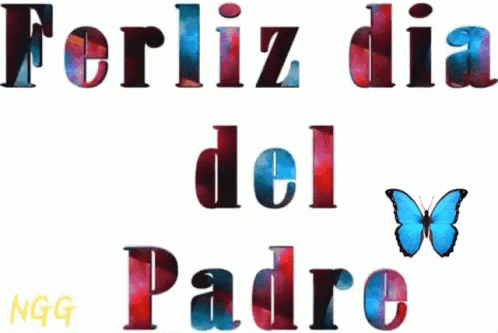 Feliz Dia Del Padre Happy Fathers Day GIF