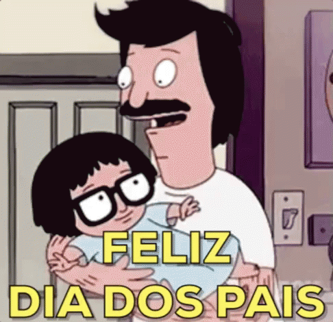 Feliz Dia Dos Pais! Bobs Burgers / Bob E Tina GIF