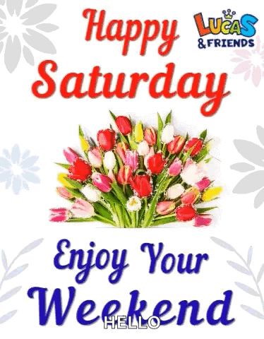 Feliz Sábado Saturday Morning GIF. This 374 x 480 animated GIF is part of our happy saturday collection. Related themes include happy weekend, weekend…