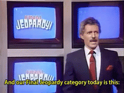 Final Jeopardy Category GIF. This 244 x 184 animated GIF is part of our jeopardy music collection. View the original animation, share it, or browse related…