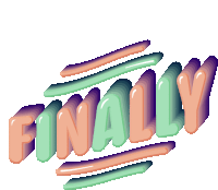 Finally About Time Sticker