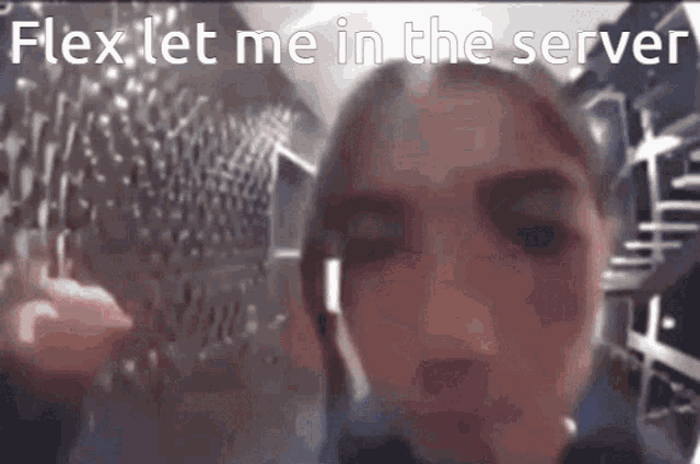 Flex Let Me In The Server Discord GIF