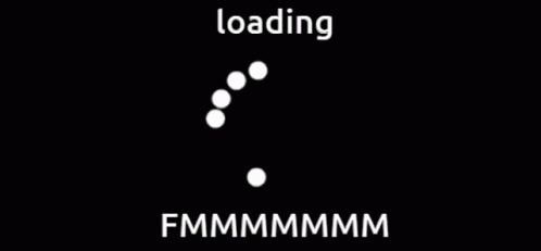 Fmmmmmmm Loading GIF