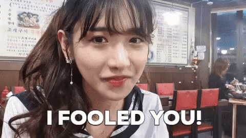 Fooled You I Fooled You GIF