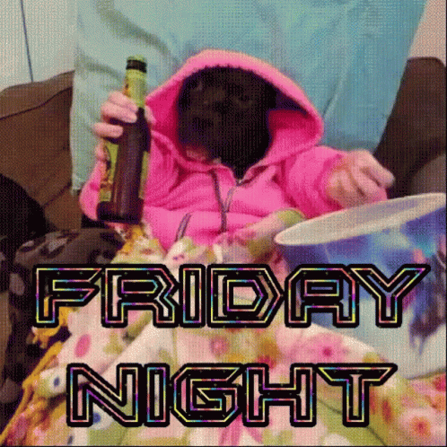 Friday Friday Night GIF