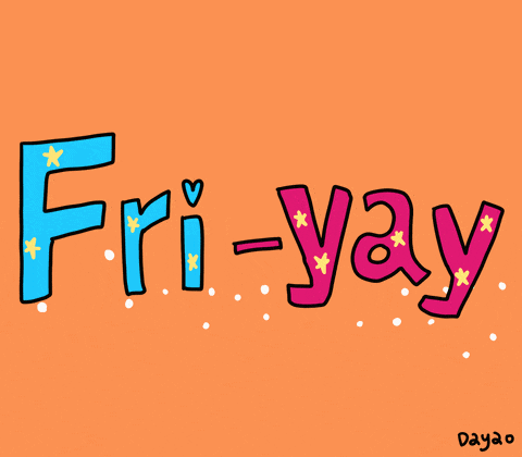 Friday Friyay GIF