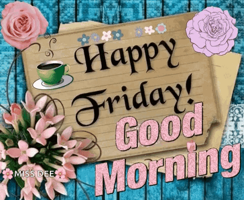 Friday Morning GIF