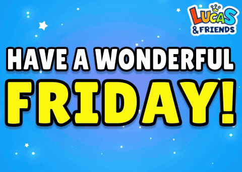Friday Wonderful Friday GIF
