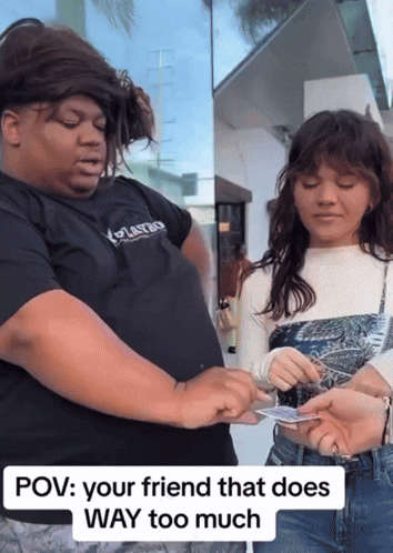 Friend That Does Too Much Stantwt GIF