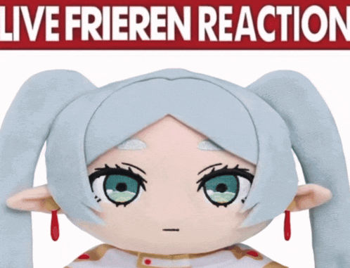 Frieren Live Reaction GIF