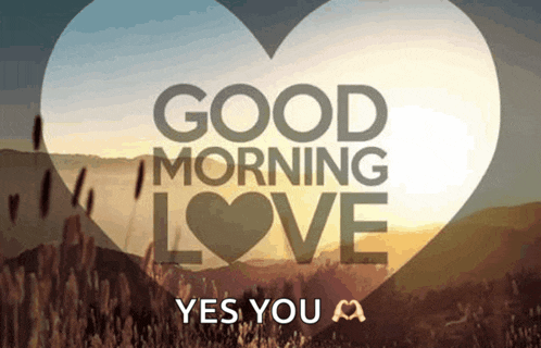 G Morning Love Meme
