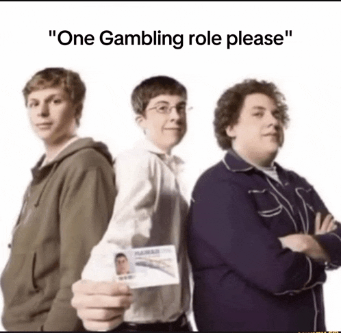Gambling Role Meme
