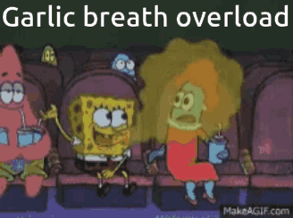 Garlic Garlic Breath GIF