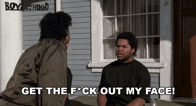 Get The Hell Out Of My Face Doughboy GIF