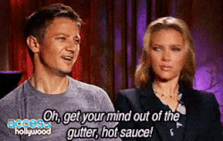 Get Your Mind Out The Gutter, Hot Sauce! GIF