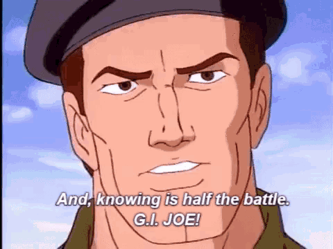 Gi Joe Knowing Is Half The Battle GIF