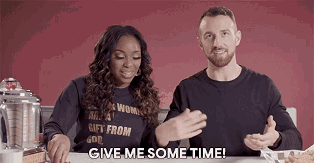 Give Me Some Time Wait GIF