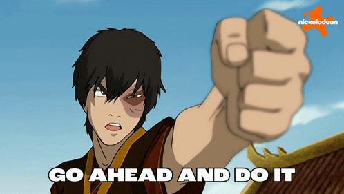 Go Ahead And Do It Zuko GIF. This 498 x 281 animated GIF is part of our my cabbages collection. Related themes include avatar the last airbender, just do…
