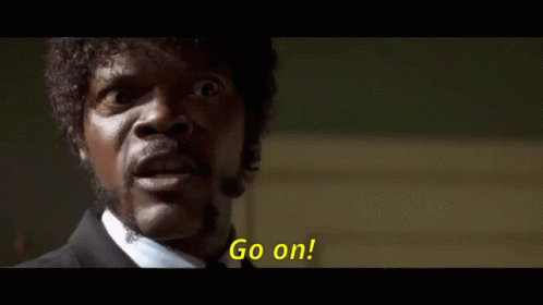 Go On Pulp Fiction Samueel L Jackson GIF