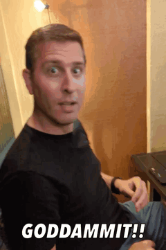 Goddamnit GIF