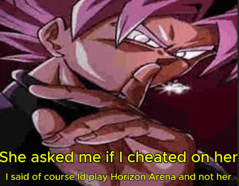 Goku Black Horizon Arena Meme