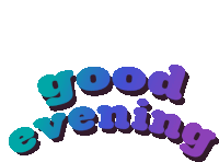 Good Evening Sticker