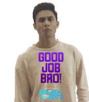 Good Job Bro Bandish Bandits Sticker