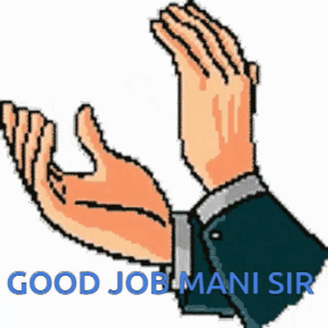 Good Job Mani Sir GIF