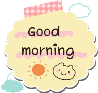 Good Morning Good Day Sticker
